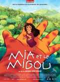 voir la fiche complète du film : Mia et le Migou