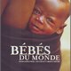 photo du film Bébés Du Monde