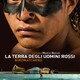 photo du film La Terre des hommes rouges