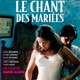 photo du film Le Chant des mariées