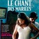 photo du film Le Chant des mariées