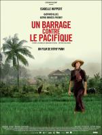 voir la fiche complète du film : Un barrage contre le Pacifique