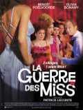 voir la fiche complète du film : La Guerre des miss