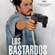 photo du film Los Bastardos