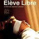 photo du film Élève libre