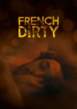 voir la fiche complète du film : French dirty