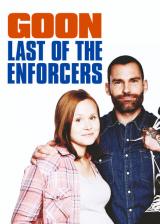 Goon : last of the enforcers