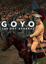 voir la fiche complète du film : Goyo : l enfant-général
