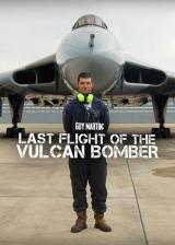Guy martin : last flight of the vulcan bomber