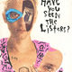 photo du film Have you seen the listers?