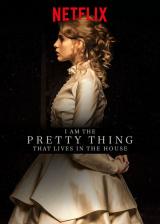 voir la fiche complète du film : I am the pretty thing that lives in the house