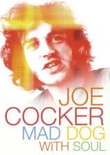 Joe cocker : mad dog with soul