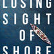 photo du film Losing sight of shore