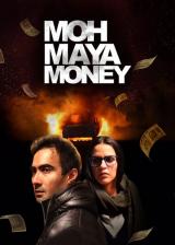 Moh Maya Money