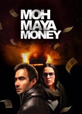 Moh maya money
