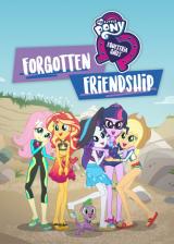 voir la fiche complète du film : My little pony equestria girls : l amitié oubliée