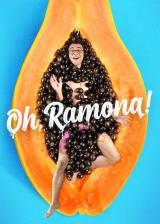 Oh, ramona!