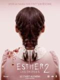 voir la fiche complète du film : Esther 2 : Les origines