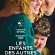 photo du film Les Enfants des autres