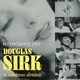 photo du film Douglas Sirk - les mélodrames allemands