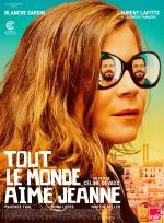 voir la fiche complète du film : Tout le monde aime Jeanne