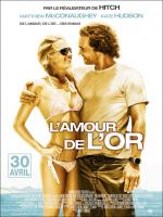 voir la fiche complète du film : L Amour de l or