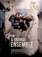 voir la fiche complète du film : On a grandi ensemble