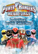 Power Rangers Megaforce : Chevalier Robo à La Veille De Noël