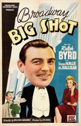 voir la fiche complète du film : Broadway Big Shot