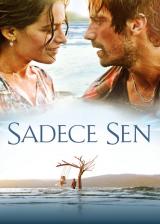 voir la fiche complète du film : Sadece sen