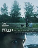 voir la fiche complète du film : Traces