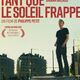 photo du film Tant que le soleil frappe