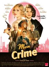 voir la fiche complète du film : Mon Crime