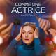 photo du film Comme une actrice