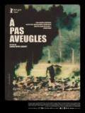 voir la fiche complète du film : À pas aveugles