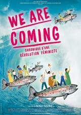 voir la fiche complète du film : We are coming, chronique d une révolution féministe