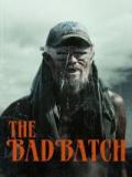 voir la fiche complète du film : The bad batch