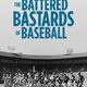photo du film The battered bastards of baseball