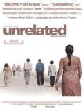 voir la fiche complète du film : Unrelated