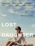 voir la fiche complète du film : The Lost Daughter