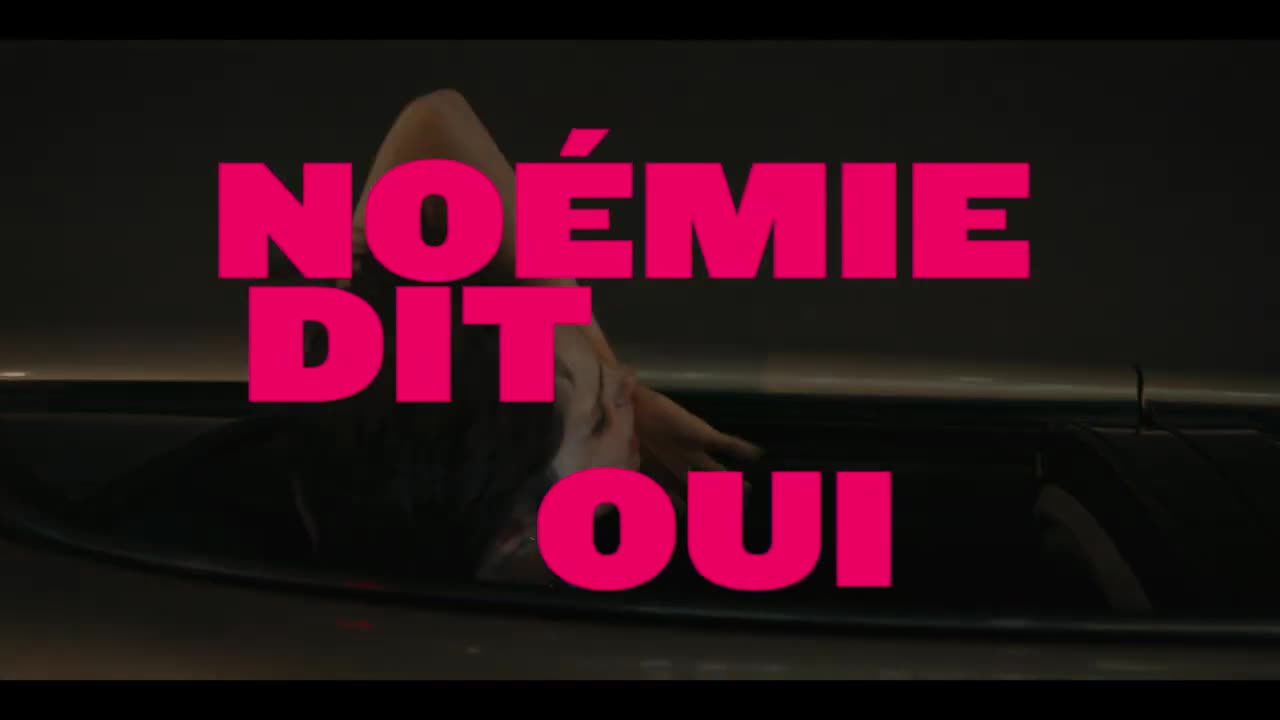 Extrait vidéo du film  Noémie dit oui