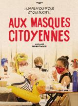 voir la fiche complète du film : Aux Masques Citoyennes