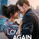 photo du film Love Again : un peu, beaucoup, passionnément