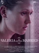 voir la fiche complète du film : Valeria is Getting Married