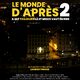 photo du film Le Monde d’après 2