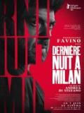 voir la fiche complète du film : Dernière nuit à Milan
