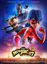 voir la fiche complète du film : Miraculous - Le Film