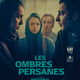 photo du film Les Ombres persanes