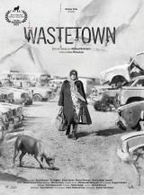 voir la fiche complète du film : The Wastetown