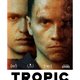 photo du film Tropic